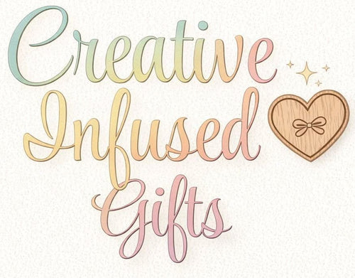 Creative Infused Gifts 